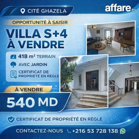CITE GHAZELA 1 : OPPORTUNITÉ À SAISIR – VILLA S+4 À VENDRE 