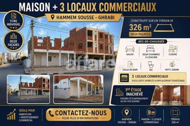 Maison + 3 Locaux Commercieaux Hammem Sousse Ghrabi