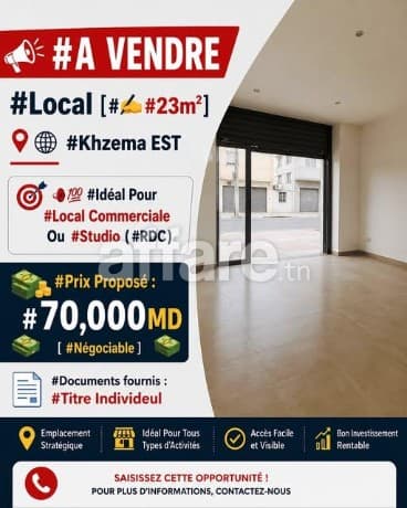 Opportunité d investissement Local 23m² Khzema EST
