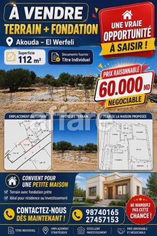 Offre Terrain 112m² + Fondation Akouda El Werfeli