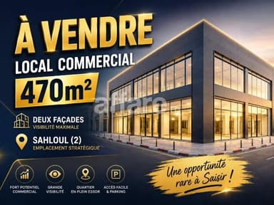 OFFRE Local Commercial 470m² Deux Façades Sahloul 2