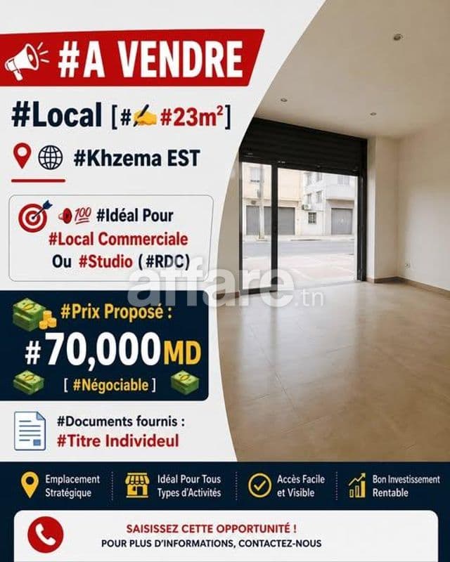 Opportunité d investissement Local 23m² Khzema EST