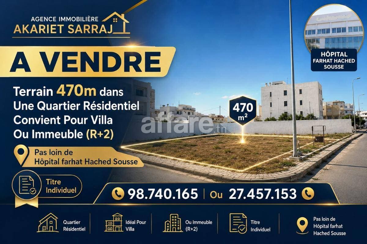 Terrain 470m² Pas loin de Hôpital Farhat Hached Sousse