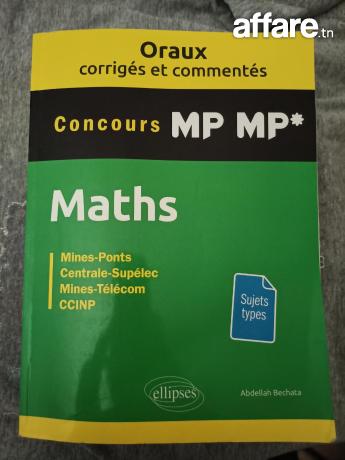 Ellipses-Oraux corrigés et commentés de Mathématiques MP-MP*